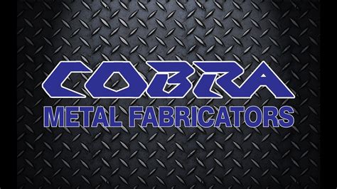 cobra metal fabricators inc|Cobra Metal Fabricators Inc .